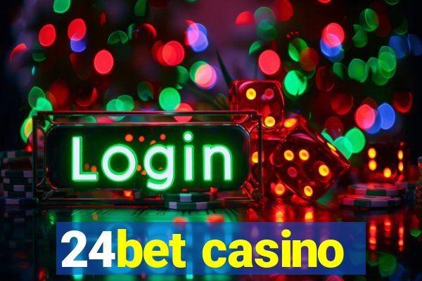 24bet casino